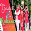 Gaddi Ra Rabaaz